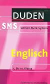 Englisch. Duden SMS. 5. bis 10. Klasse (Lernmaterialien)