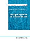 Geistiges Eigentum im virtuellen Raum
