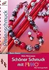 Schöner Schmuck mit FIMO
