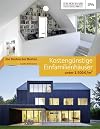 Kostengünstige Einfamilienhäuser unter 1.500 /m²: Die Besten der Besten - HÄUSER-AWARD
