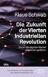 Die Zukunft der Vierten Industriellen Revolution: Wie wir den digitalen Wandel gemeinsam gestalten