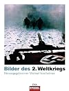 Bilder des Zweiten Weltkriegs