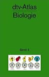 dtv - Atlas Biologie 3.