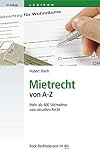Mietrecht von A-Z (Beck-Rechtsberater) (German Edition)