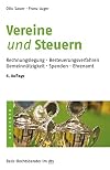 Vereine und Steuern. Rechnungslegung. Besteuerungsverfahren. Gemeinnützigkeit.