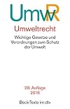 Umweltrecht (UmwR). Sonderausgabe. Wichtige Gesetze und Verordnungen zum Schutz der Umwelt