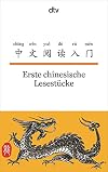 Erste chinesische Lesestรผcke