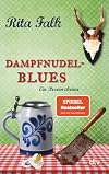 Dampfnudelblues: Ein Provinzkrimi