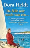 Da fällt mir noch was ein ...