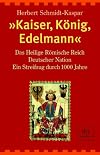 Kaiser, König, Edelmann