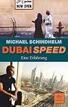 Dubai Speed: eine Erfahrung