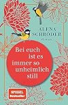 Bei euch ist es immer so unheimlich still