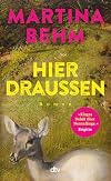 Hier draußen