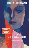 Das Vorkommnis: Roman