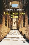 Die Irren von Zion