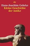 Kleine Geschichte der Antike
