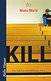 Kill