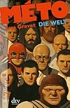 M&Eacute;TO Die Welt