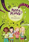 Penny Pepper auf Klassenfahrt