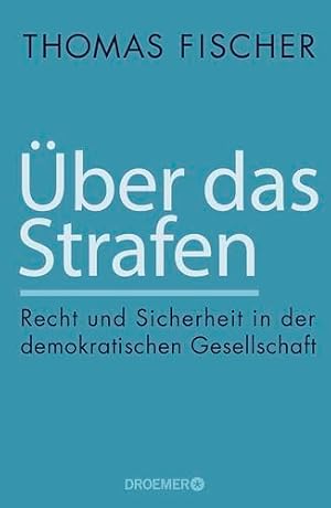 „Über das Strafen“ von Thomas Fischer