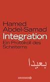 Integration: Ein Protokoll des Scheiterns
