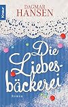 Die Liebesbäckerei