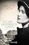 Als wir unsterblich waren