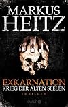 Exkarnation - Krieg der Alten Seelen
