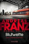 Blutwette: Julia Durants neuer Fall (Julia Durant ermittelt, Band 18)