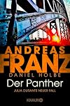 Der Panther: Julia Durants neuer Fall (Julia Durant ermittelt, Band 19)