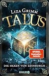 Talus: Die Hexen von Edinburgh