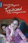 Treibsand - Eine Liebesgeschichte (German Edition)