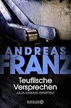 Teuflische Versprechen: Ein Julia-Durant-Krimi
