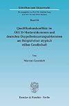 Qualifikationskonflikte im OECD-Musterabkommen und deutschen Doppelbesteuerungsabkommen am Beispiel einer atypisch stillen Gesellschaft