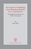 Zur Frage der Neubildung einer deutschen Identität im 21. Jahrhundert : Deutschland nach Krieg und Wiedervereinigung