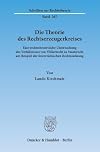 Die Theorie des Rechtserzeugerkreises : eine rechtstheoretische Untersuchung des Verhältnisses von Völkerrecht zu Staatsrecht am Beispiel der österreichischen Rechtsordnung