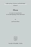 Musa : an essay (or experiment) in the anthropology of the individual