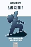 Safe Surfer 52 Tipps Zum Schutz Ihrer Privatsphre Im Digitalen Zeitalter