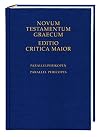 Novum Testamentum Graecum, Editio Critica Maior: Parallel Pericopes - Special Volume Regarding the Synoptic Gospels