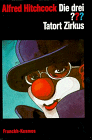 Die drei ??? - Tatort Zirkus