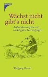 Wächst nicht gibt's nicht