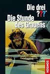 Die drei ??? Die Stunde des Grauens: Dreifachband