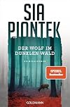Der Wolf im dunklen Wald: Kriminalroman (Ein Carla-Seidel-Krimi, Band 2)