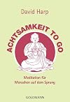 Achtsamkeit to go