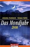 Das Mondjahr, Taschenkalender 2008