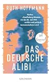 Das deutsche Alibi: Mythos „Stauffenberg-Attentat“ – wie der 20. Juli 1944 verklärt und politisch instrumentalisiert wird -