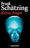 Keine Angst