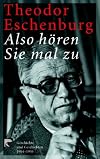 Also hören Sie mal zu