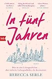 In fünf Jahren