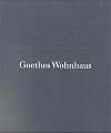 Goethes Wohnhaus (German Edition)